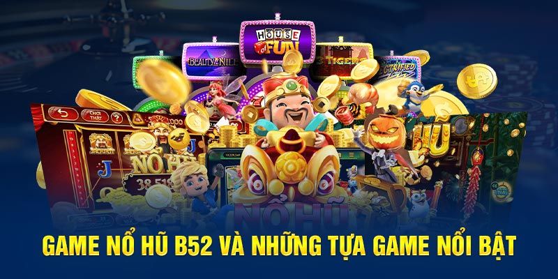 Một vài tựa game thịnh hành hiện nay ở cổng game