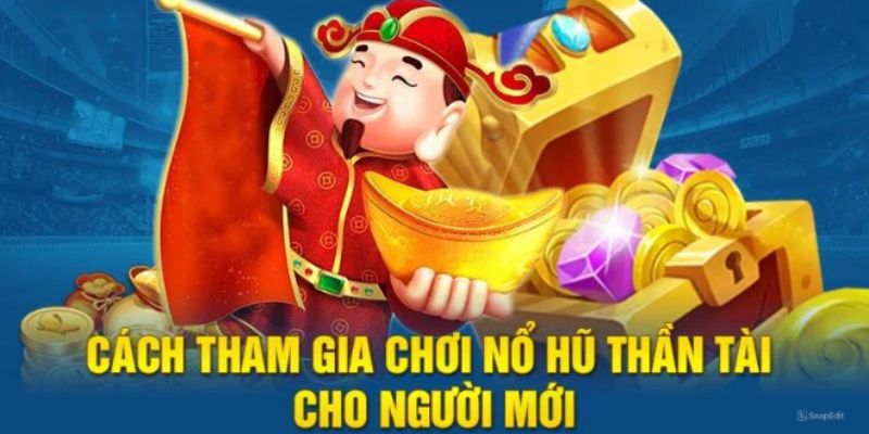 Quy định cơ bản trong nổ hũ thần tài 