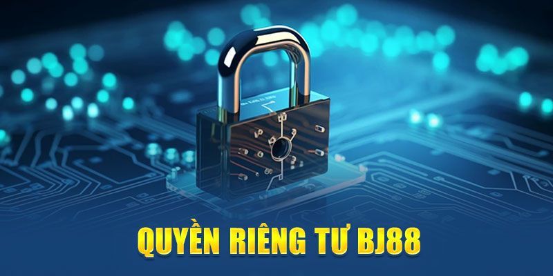 Sự quan trọng và lợi ích của quyền bảo mật